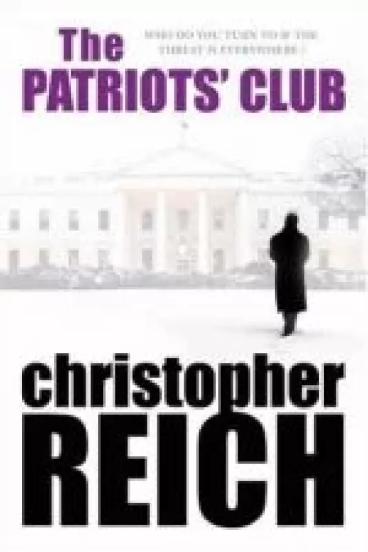 the Patriots' club - Christopher Reich, knyga