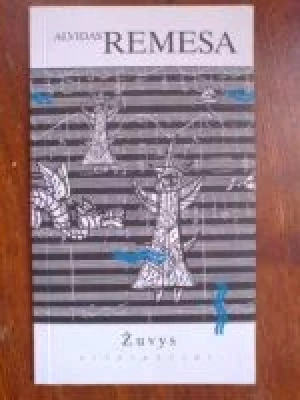 Žuvys (1 knyga) - Alvidas Remesa, knyga
