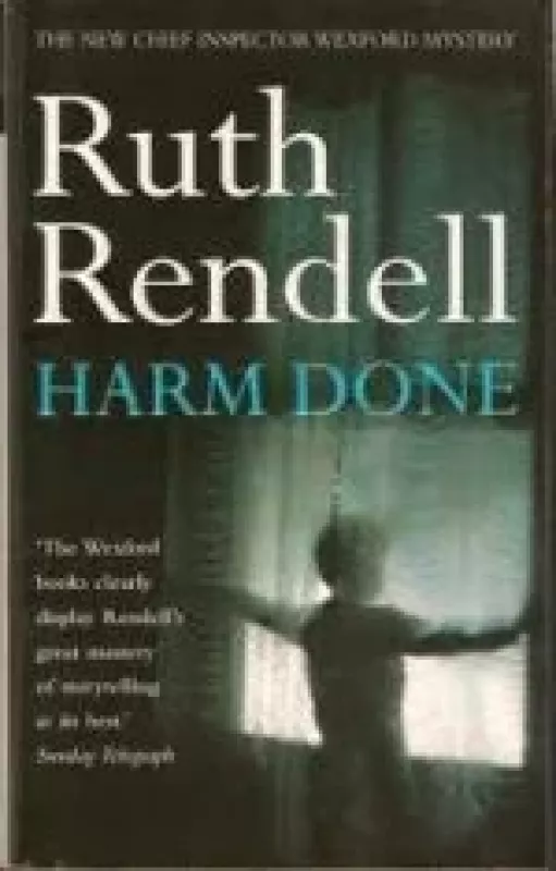 Harm done - Ruth Rendell, knyga