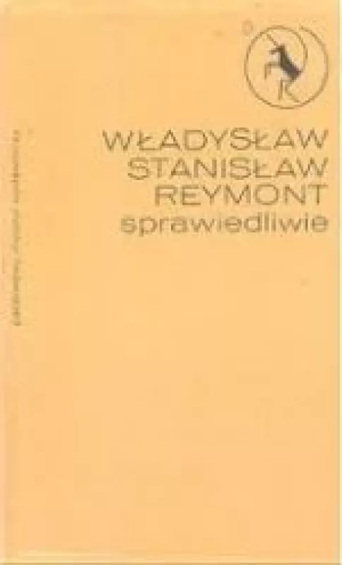 Sprawiedliwie - W. S. Reymont, knyga