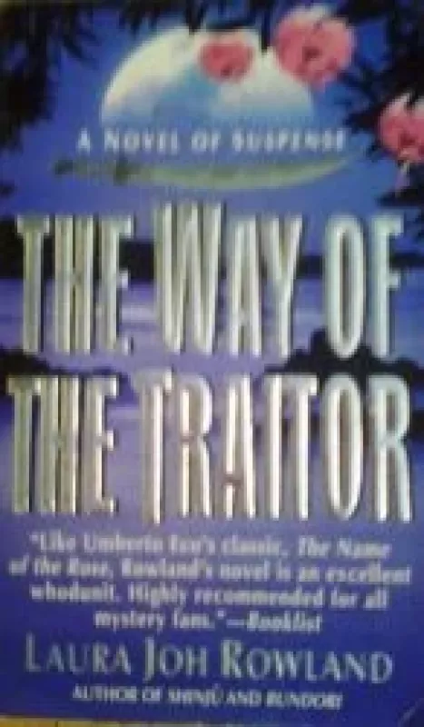 The Way of the Traitor - Laura Joh Rowland, knyga