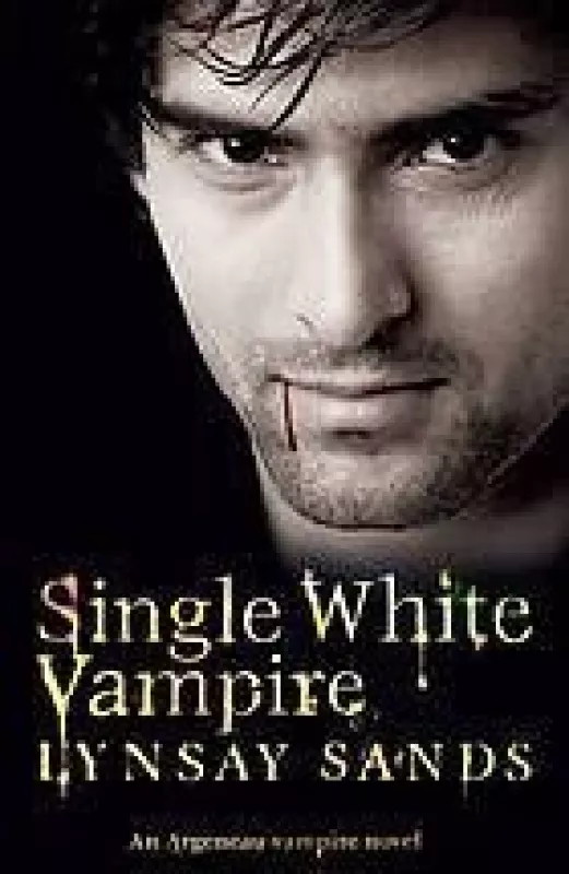 Single White Vampire - Linsay Sands, knyga