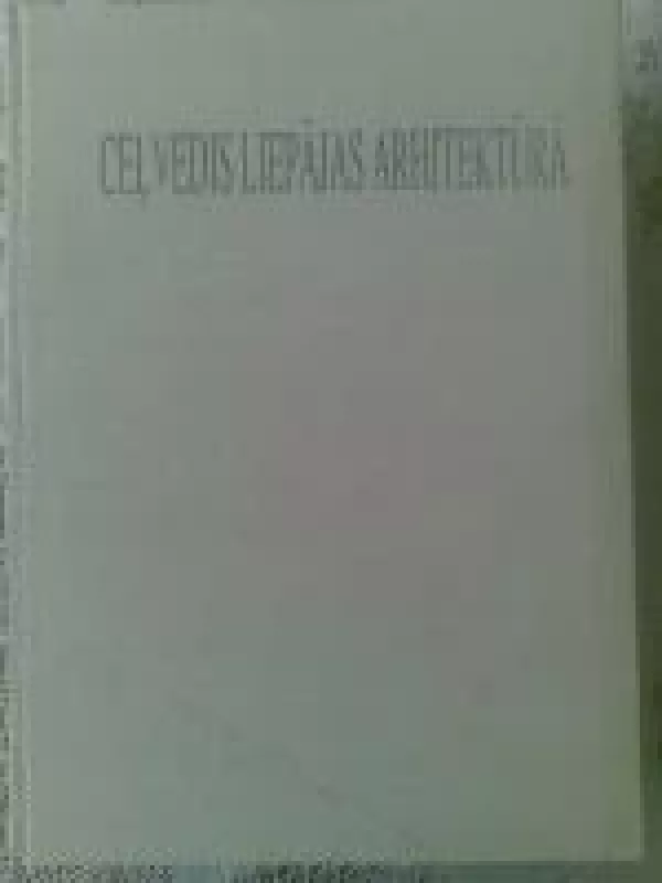 Liepojos architektūrinis kelionvedis - Liga Sane-Alksne, knyga