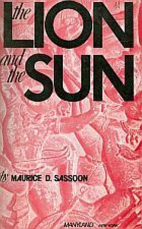 The Lion and The Sun - Maurice D. Sassoon, knyga