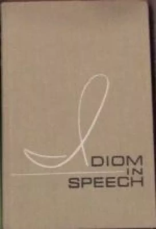 Idiom in Speech - C. G. Seredina, knyga