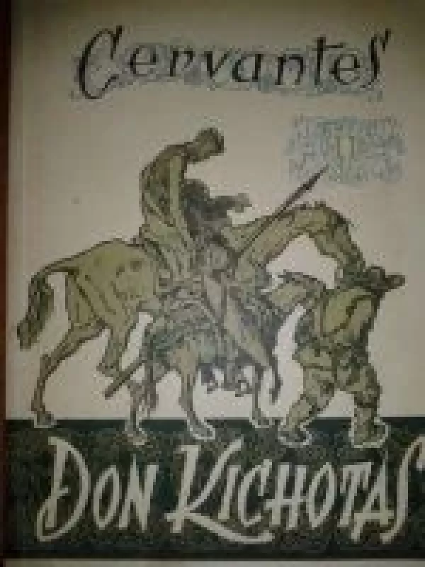 Don Kichotas, II tomas - Migelis Servantesas, knyga