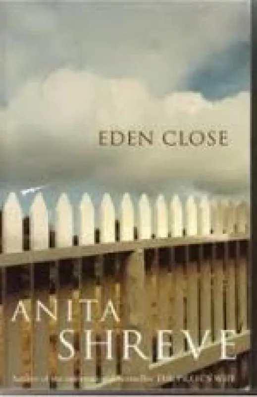 Eden Close - Anita Shreve, knyga
