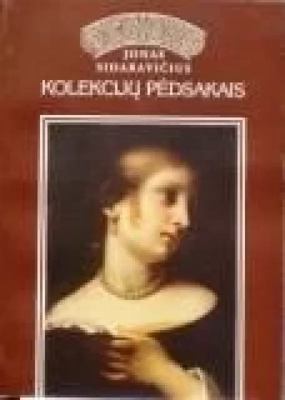 Kolekcijų pėdsakais - Jonas Sidaravičius, knyga