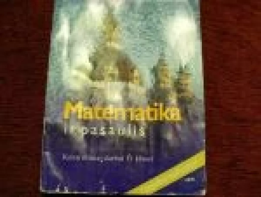 Matematika ir pasaulis. Kontroliniai darbai 6 klasei - V. Silvanavičius, ir kiti , knyga