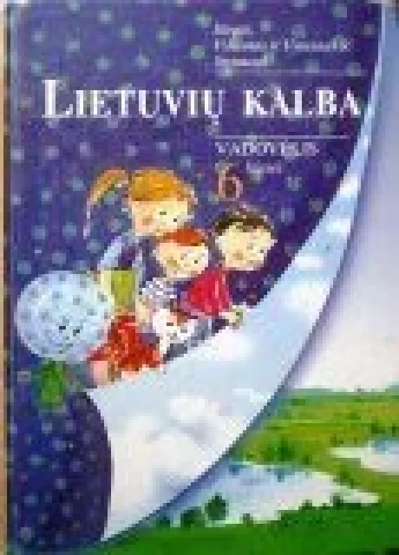 Lietuvių kalba. Vadovėlis 6 klasei - Vytautas V. Sirtautas, Jūratė  Sirtautienė, knyga