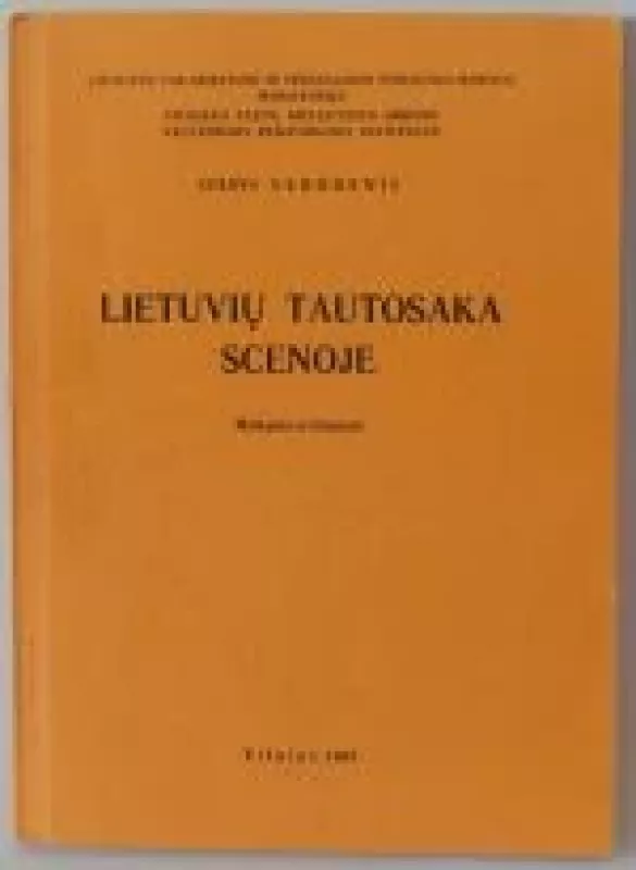 Lietuvių tautosaka scenoje - Stasys Skrodenis, knyga