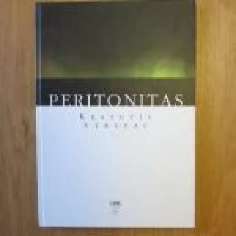 Peritonitas - Kęstutis Strupas, knyga