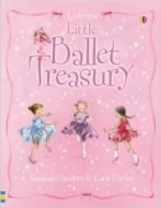 Little Ballet Treasury - Autorių Kolektyvas, knyga