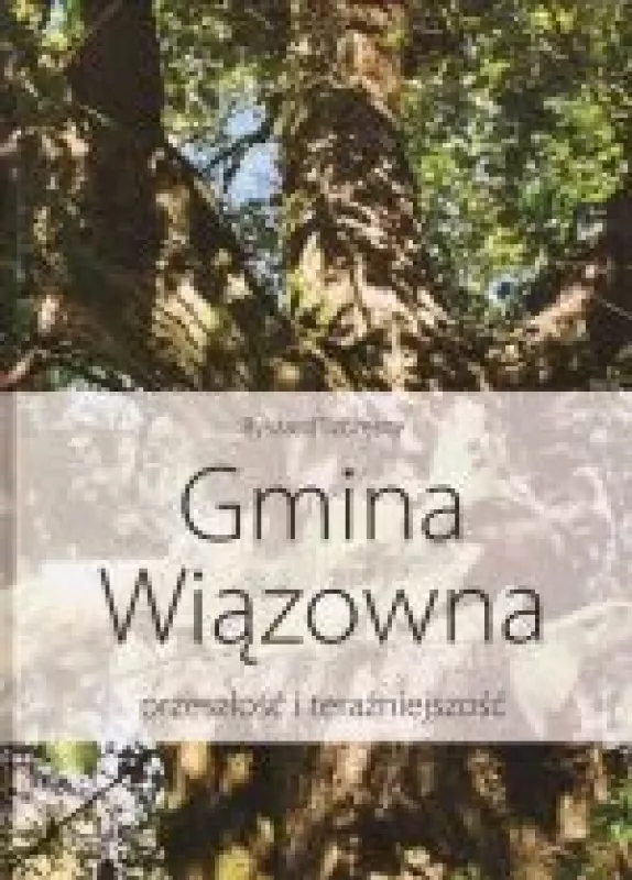 Gmina Wiazowna - Ryszard Szczesny, knyga