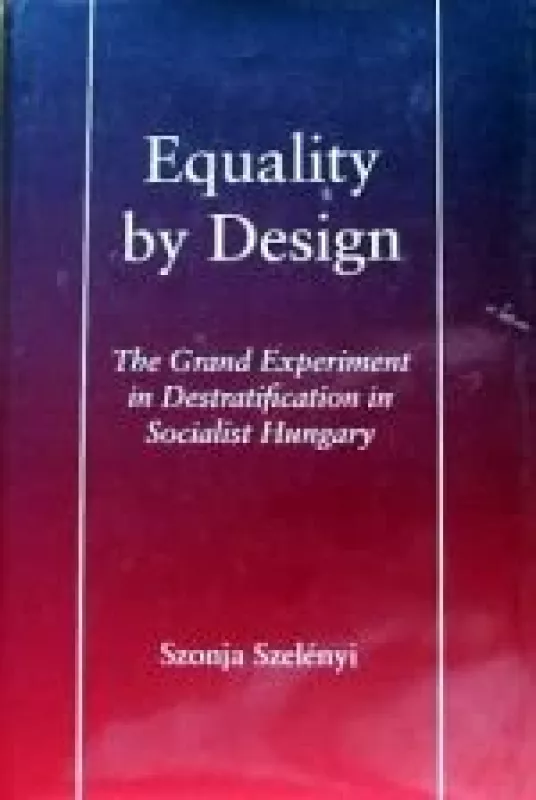 Equality by Design - Szonja Szelenyi, knyga