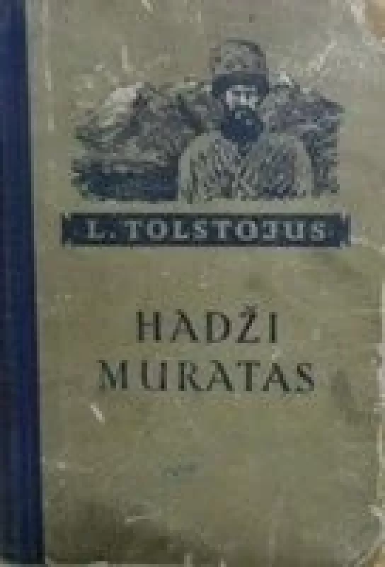 Chadži muratas - Levas Tolstojus, knyga