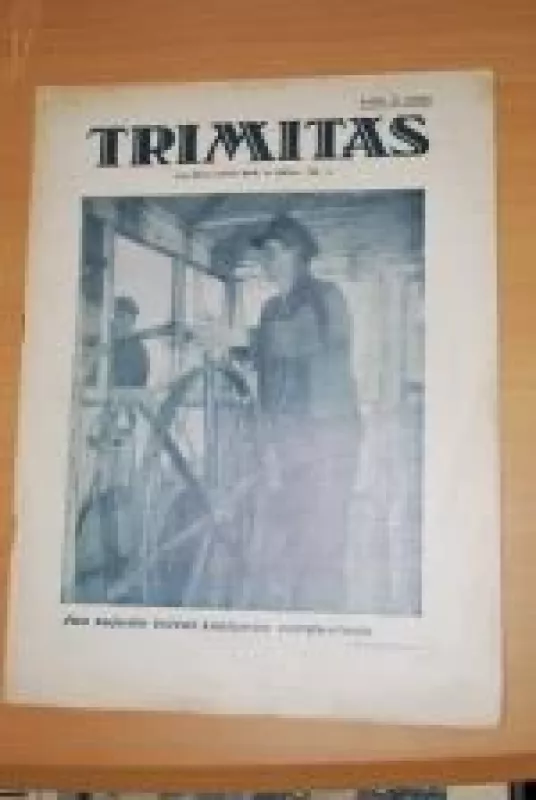 Trimitas, 1936 m., Nr. 13 - Autorių Kolektyvas, knyga