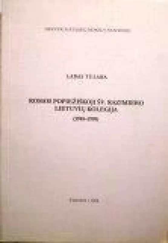 Romos popežiškoji šv. Kazimiero Lietuvių kolegija (1948-1998) - Ladas Tulaba, knyga