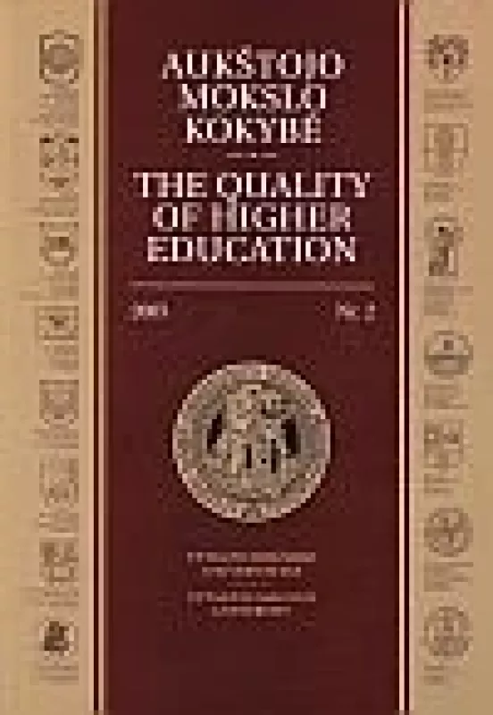 Aukštojo mokslo kokybė. The quality of higher education 2005 Nr. 2 - Autorių Kolektyvas, knyga
