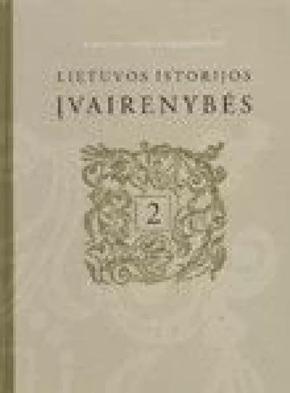Lietuvos istorijos įvairenybės, 2 knyga - Albertas Vijūkas-Kojelavičius, knyga