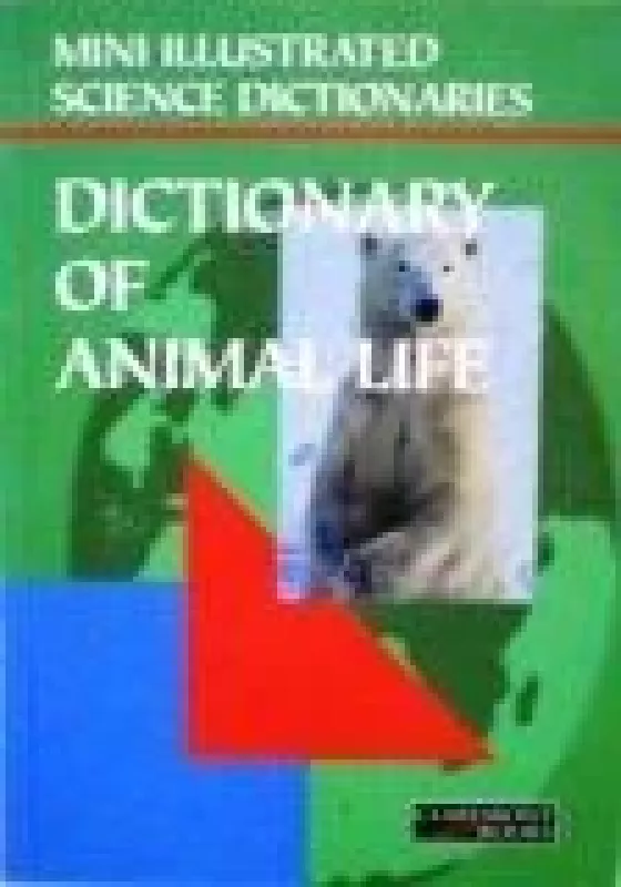 The Illustrated Dictionary of Animal Life - M. Walters, knyga