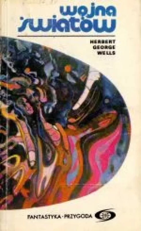 Wojna światów - Herbert George Wells, knyga