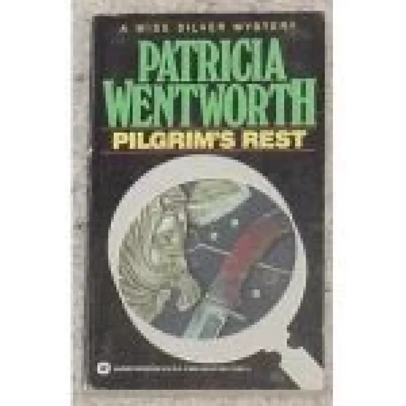 Pilgrim's Rest - Patricia Wentworth, knyga