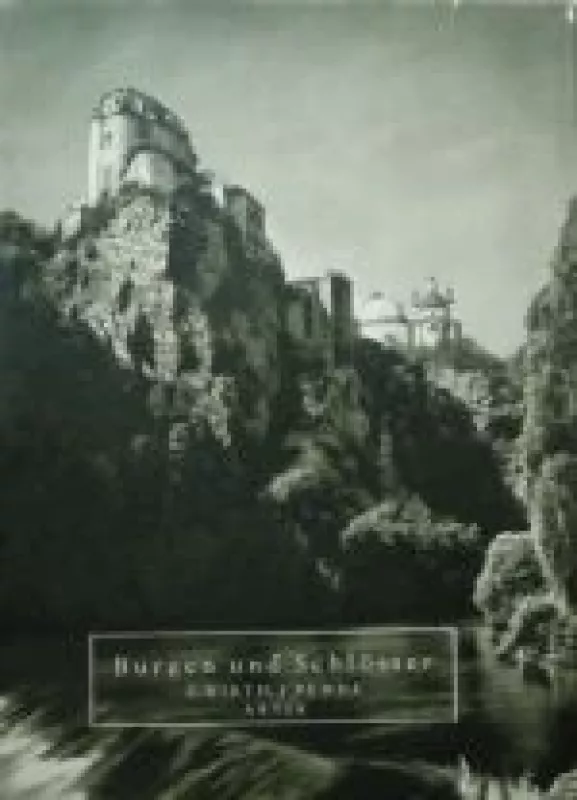Burgen und Schlosser - Z. Wirth, ir kiti , knyga