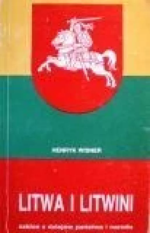 Litwa i litwini - Henrik Wisner, knyga