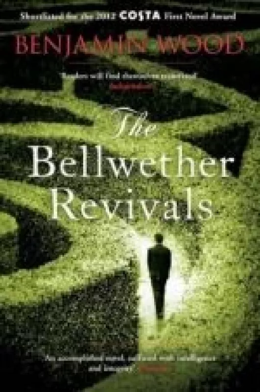 The Bellwether Revivals - Benjamin Wood, knyga
