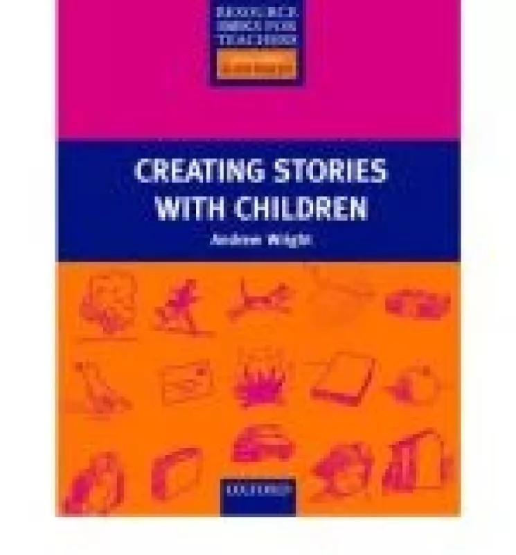 Creating stories with children - Andrew Wright, knyga