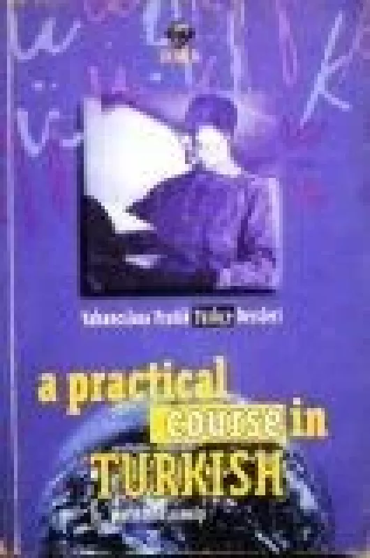 A practikal course in turkish - Mufit Yildirimalp, knyga