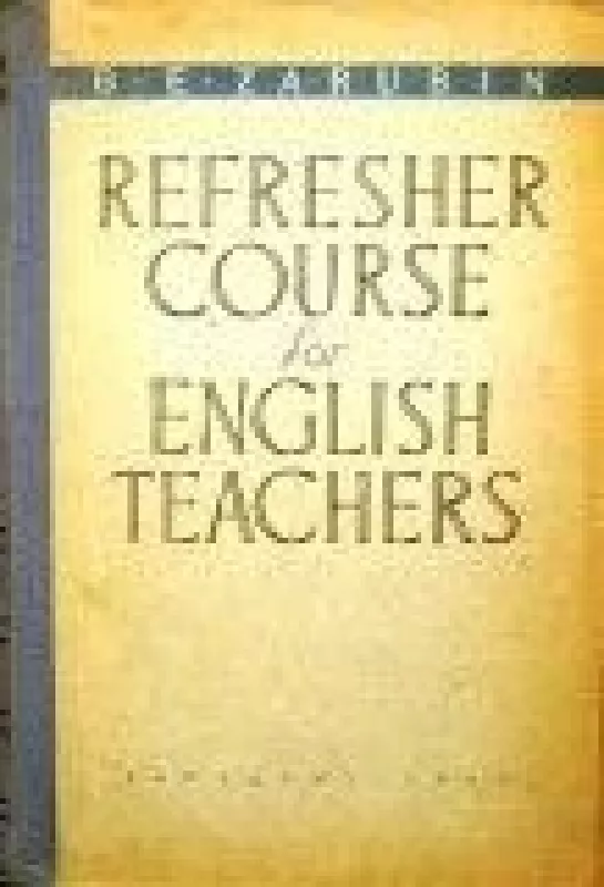Refresher course for english teachers - B. E. Zarubin, knyga