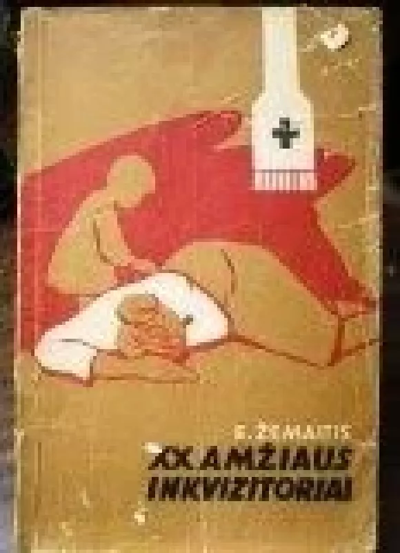 XXamžiaus inkvizitoriai - Edm. Žemaitis, knyga