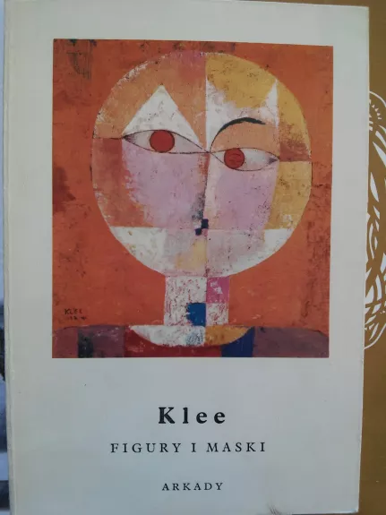 Klee Figury i maski - Aleksandra Czezunist, knyga