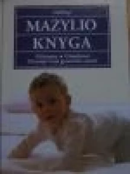 Didžioji mažylio knyga