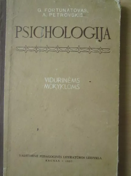 Psichologija - G. Fortunatovas, ir kiti , knyga