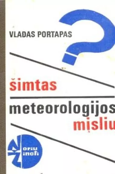 Šimtas meteorologijos mįslių - Vladas Portapas, knyga