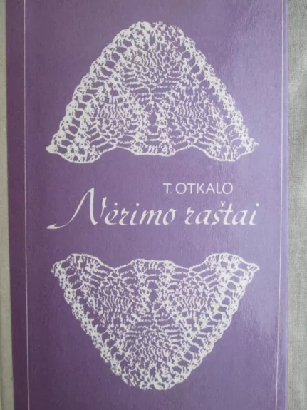 Nėrimo raštai - Teresa Otkallo, knyga