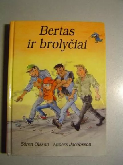 Bertas ir brolyčiai - Soren Olsson, knyga