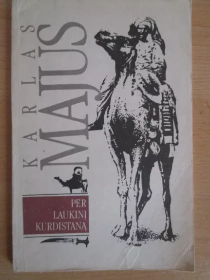 Per laukinį Kurdistaną - Karlas Majus, knyga