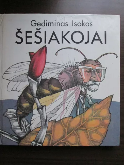 Šešiakojai - Gediminas Isokas, knyga