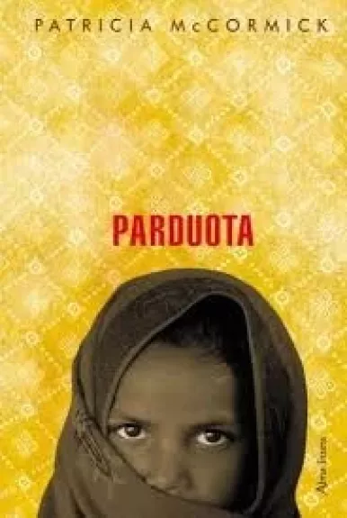 Parduota - Patricia McCormick, knyga