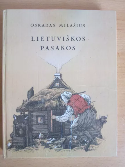 Lietuviškos pasakos - Oskaras Milašius, knyga