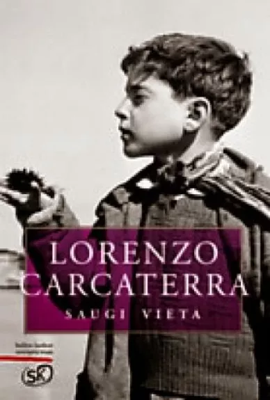 Saugi vieta - Lorenzo Carcaterra, knyga