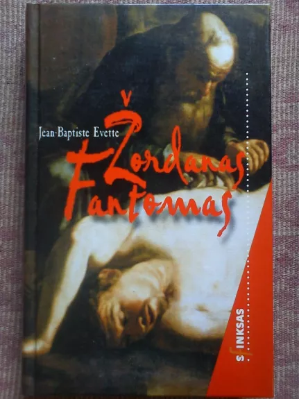 Žordanas Fantomas - Jean-Baptiste Evette, knyga