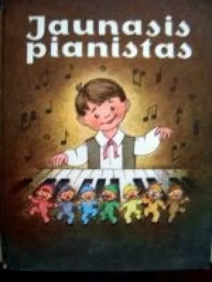 Jaunasis pianistas (1 knyga) - Vida Krakauskaitė, knyga
