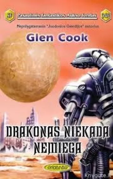 Drakonas niekada nemiega - Glen Cook, knyga