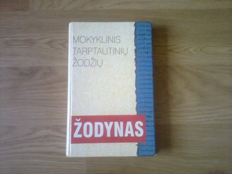 Mokyklinis tarptautinių žodžių žodynas