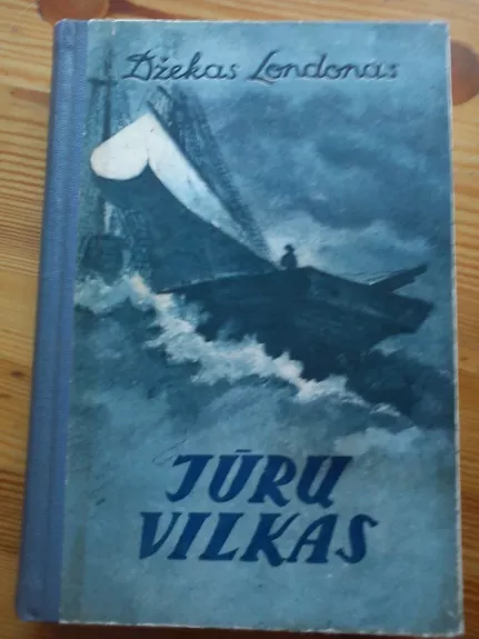 Jūrų vilkas - Džekas Londonas, knyga